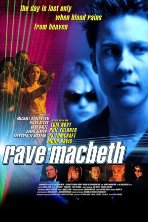 Watch Free Rave Macbeth (2001)