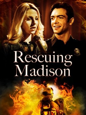 Watch Free Rescuing Madison (2014)