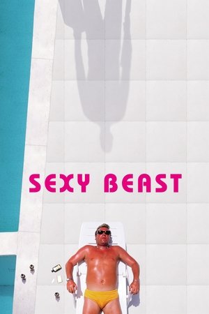 Watch Free Sexy Beast (2000)