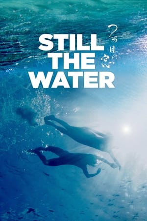 Watch Free Still the Water (2014)