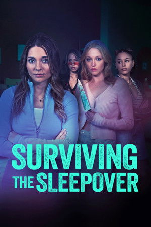 Watch Free Surviving the Sleepover (2024)