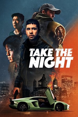 Watch Free Take the Night (2022)