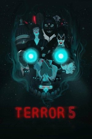 Watch Free Terror 5 (2016)