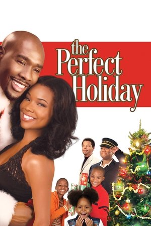 Watch Free The Perfect Holiday (2007)