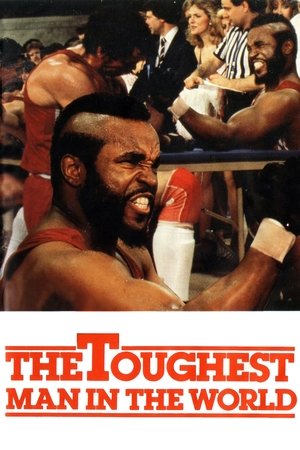 Watch Free The Toughest Man in the World (1984)