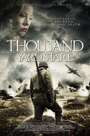 Watch Free Thousand Yard Stare (2018)