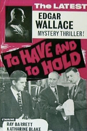 Watch Free To Have and to Hold (1963)