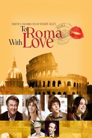Watch Free To Rome with Love (2012)