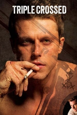 Watch Free Triple Crossed (2013)
