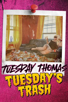 Watch Free Tuesdays Trash (2024)