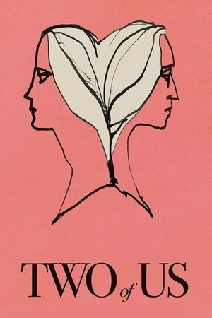 Watch Free Two of Us (2019)