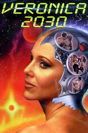 Watch Free Veronica 2030 (1999)
