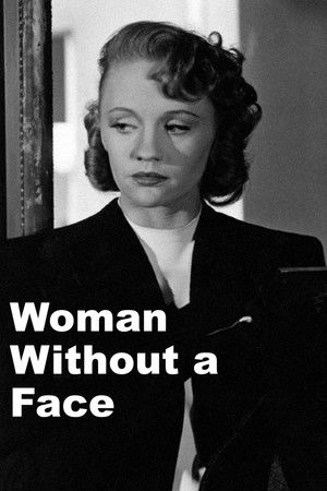 Watch Full Movie: Woman Without a Face (1947)