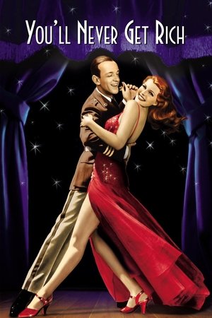 Watch Free Youll Never Get Rich (1941)