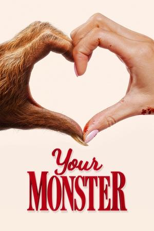 Watch Free Your Monster (2024)