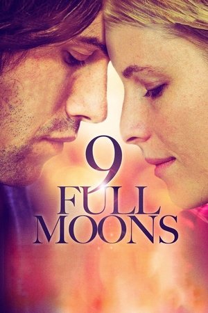 Watch Free 9 Full Moons (2013)