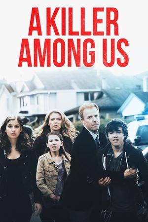 Watch Free A Killer Among Us (2012)