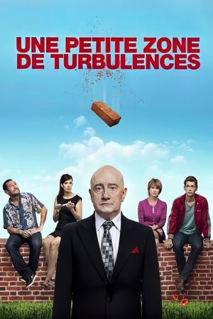 Watch Free Une petite zone de turbulences (2009)