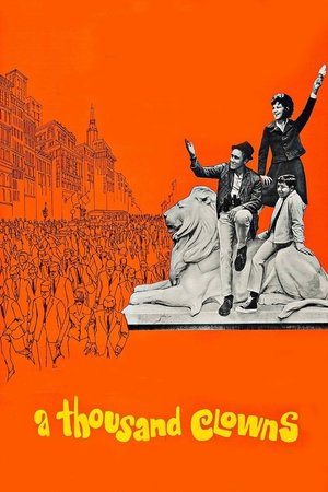 Watch Free A Thousand Clowns (1965)