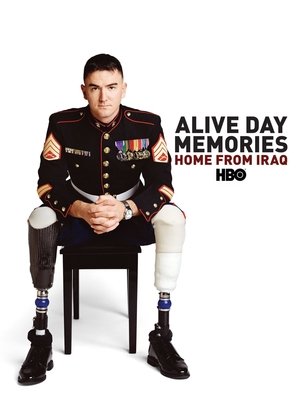 Watch Free Alive Day Memories: Home from Iraq (2007)