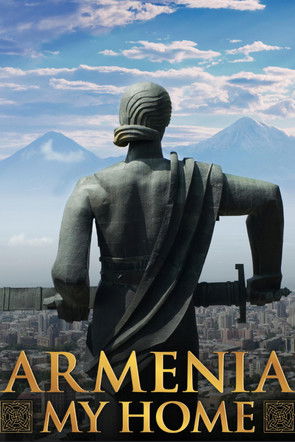Watch Free Armenia, My Home (2024)