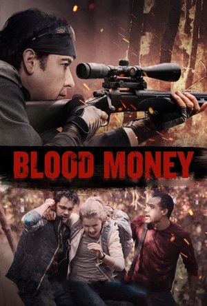 Watch Free Blood Money (2017)