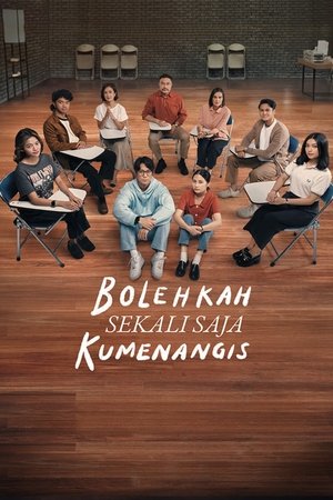 Watch Free Bolehkah Sekali Saja Kumenangis (2024)