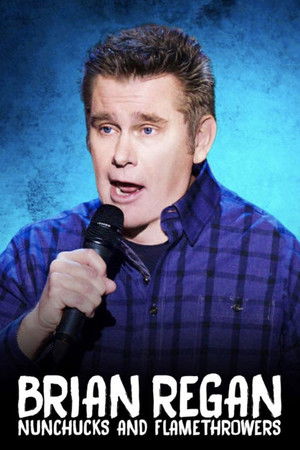 Watch Free Brian Regan: Nunchucks and Flamethrowers (2017)