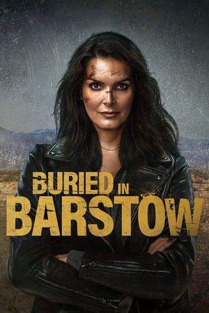 Watch Free Buried in Barstow (2022)