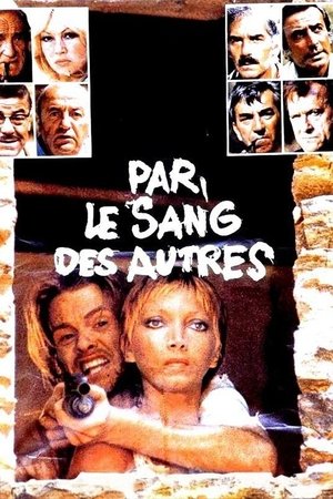 Watch Free Par le sang des autres (1974)