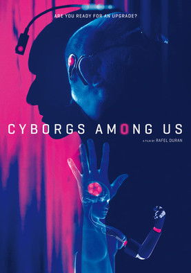 Watch Free Cyborgs Among Us (2017)