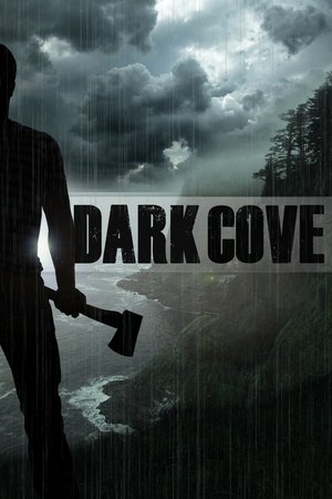 Watch Free Dark Cove (2016)