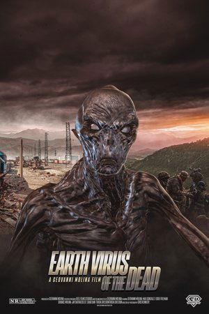 Watch Free Earth Virus of the Dead (2022)