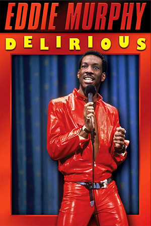 Watch Free Eddie Murphy: Delirious (1983)