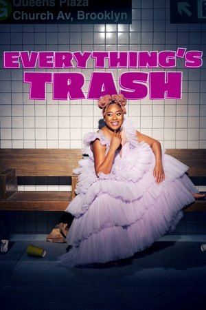 Watch Free Everythings Trash (2021-)