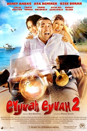 Watch Free Eyyvah Eyvah 2 (2011)