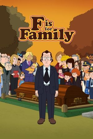 Watch Free F is for Family (2015)