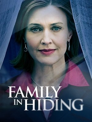 Watch Free Family in Hiding (2006)
