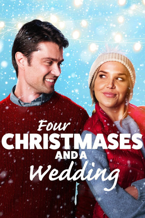Watch Free Four Christmases and a Wedding (2017)