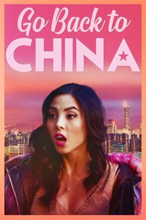 Watch Free Go Back to China (2019)