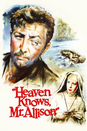 Watch Free Heaven Knows, Mr. Allison (1957)