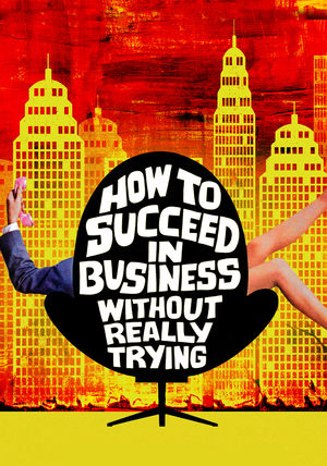 Watch Free How to Succeed in Business Without Really Trying (1967)