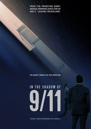 Watch Free In the Shadow of 9/11 (2021)