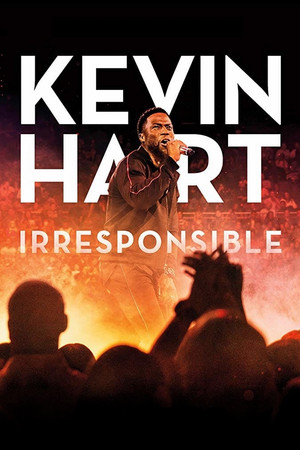 Watch Free Kevin Hart Irresponsible 2019