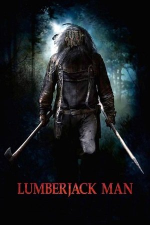 Watch Free Lumberjack Man (2015)