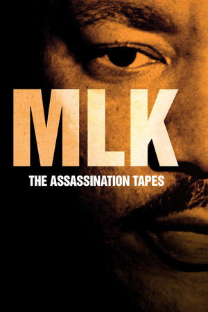 Watch Free MLK The Assassination Tapes (2012)