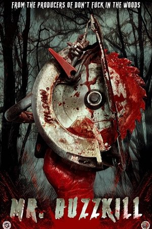 Watch Free Mr Buzzkill (2022)