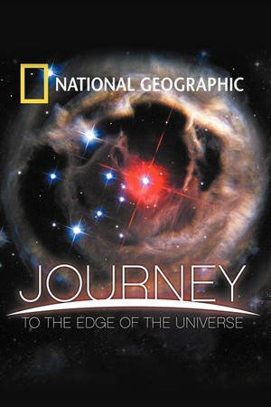 Watch Free Journey to the Edge of the Universe (2008)