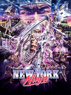 Watch Free New York Ninja (2021)