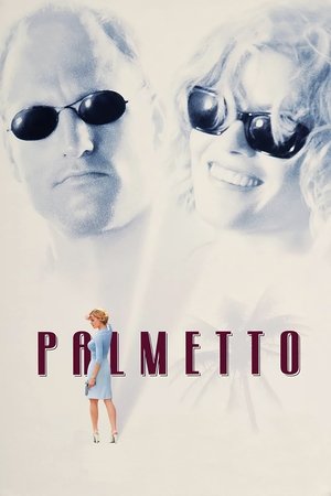 Watch Free Palmetto (1998)